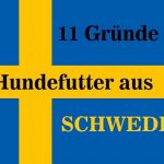 Hundefutter aus Schweden